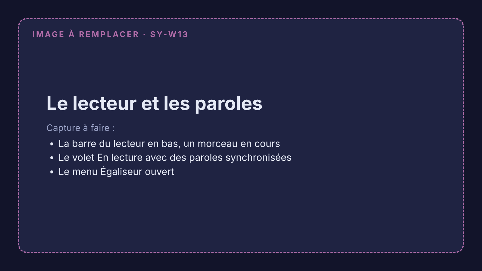 Capture à remplacer : la barre du lecteur et le volet En lecture avec les paroles