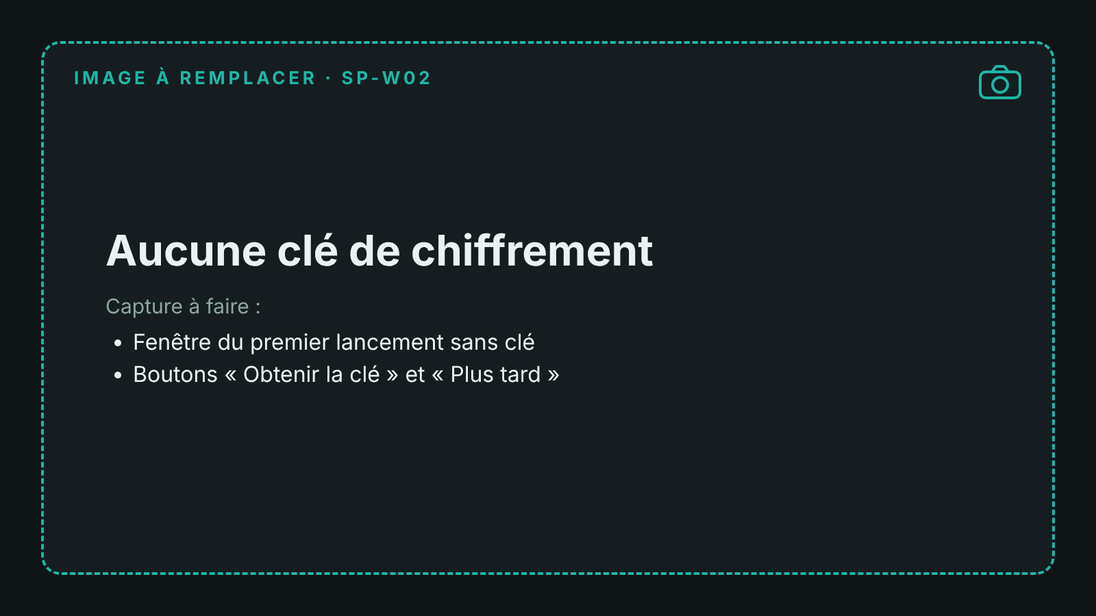 Capture de la fenêtre Aucune clé de chiffrement