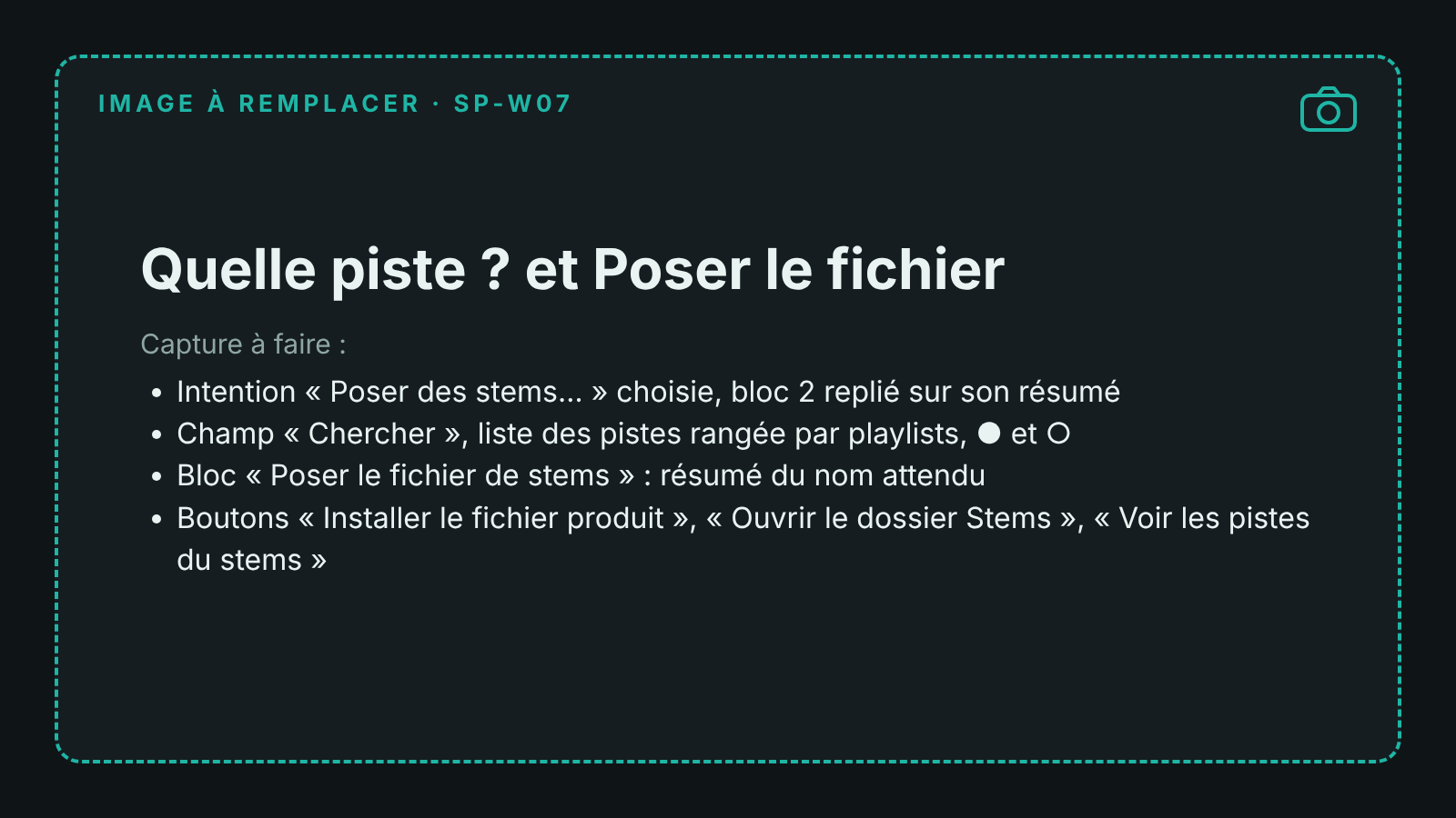 Capture des blocs Quelle piste et Poser le fichier de stems