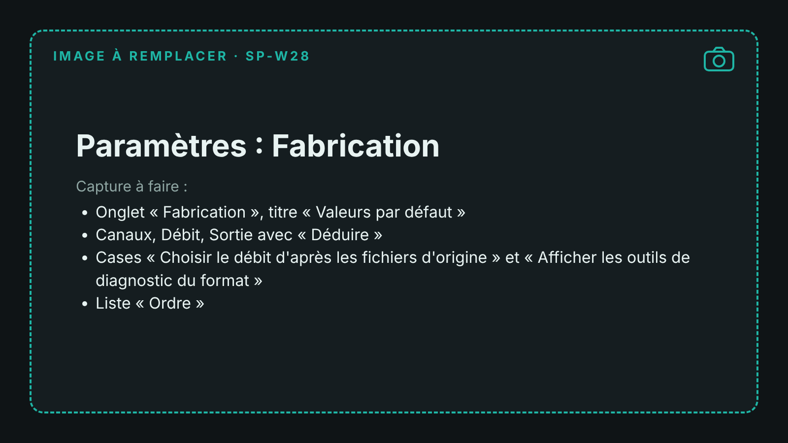 Capture de l'onglet Fabrication des paramètres